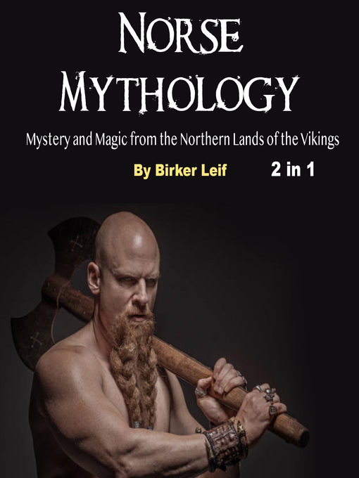 Title details for Norse Mythology by Birker Leif - Available